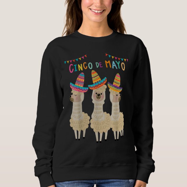 Divertido Cincos De Mayos Llama No probLlama Mexic Sweatshirt (Front)