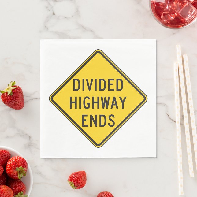 Divided Highway Ends Sign Napkin (Creator Uploaded)
