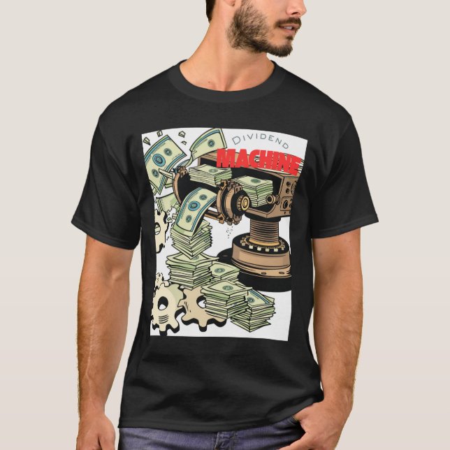 Dividend Machine – Money Factory Illustration T-Shirt (Front)