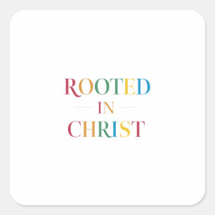 Divine Connection Rooted In Christ's Holy Spirit Square Sticker