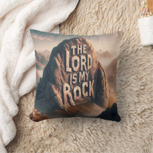 Divine Declaration: The Lord Is My Rock Cushion