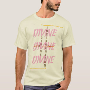 DIVINE INTERVENTION T-Shirt