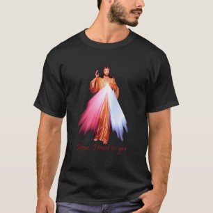 Divine Mercy Transparent Background Jesus I Trust T-Shirt