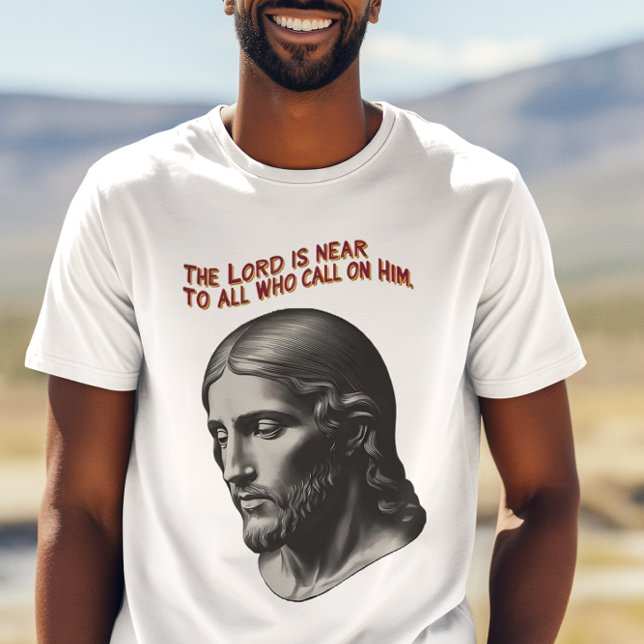 Divine Presence: The Lord Is Near T-Shirt (Creator Uploaded)
