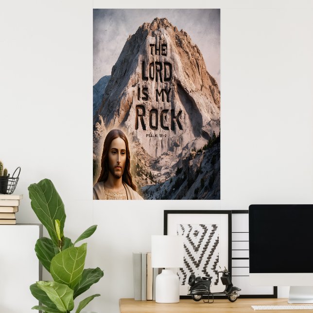 Divine Revelation: The Lord Is My Rock Poster (Home Office)