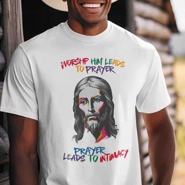 Divine Revelation: Worship Him Leads to Prayer T-Shirt (Creator Uploaded)