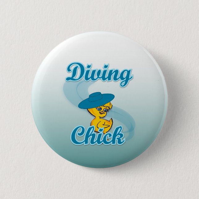 Diving Chick #3 6 Cm Round Badge (Front)