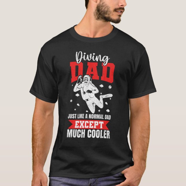 Diving Dad   Scuba Divers Diving   Graphic T-Shirt (Front)