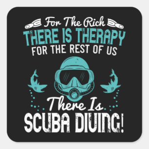 Diving - For The Rich There Is Therapy Square Sticker
