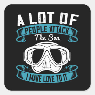 Diving - I Make Love To The Sea Square Sticker
