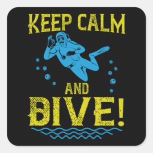 Diving - Keep Calm And Dive Square Sticker