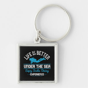 Diving - Life Is Better Under The Sea Key Ring