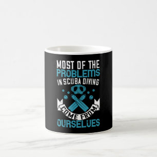 Diving - Self-made Scuba Diving Problems Coffee Mug