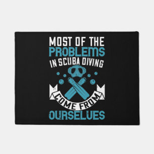 Diving - Self-made Scuba Diving Problems Doormat