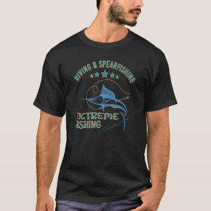 Diving Spearfishing Extreme Sport Knife Gun T-Shirt