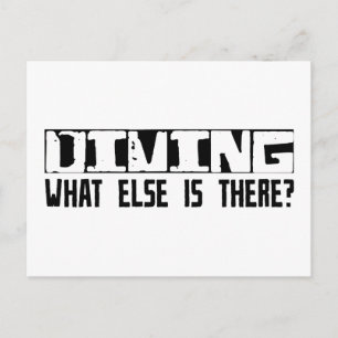 Diving What Else Is There? Postcard