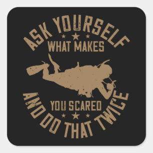 Diving -What Makes You Scared And Repeat Square Sticker