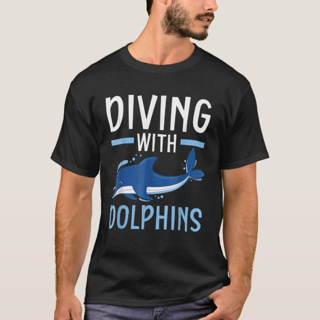 Diving With Dolphin Marines Biologist Underwater A T-Shirt (Front)