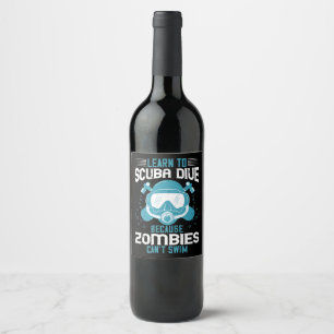 Diving - Zombies Can't Swim Learn Diving Wine Label