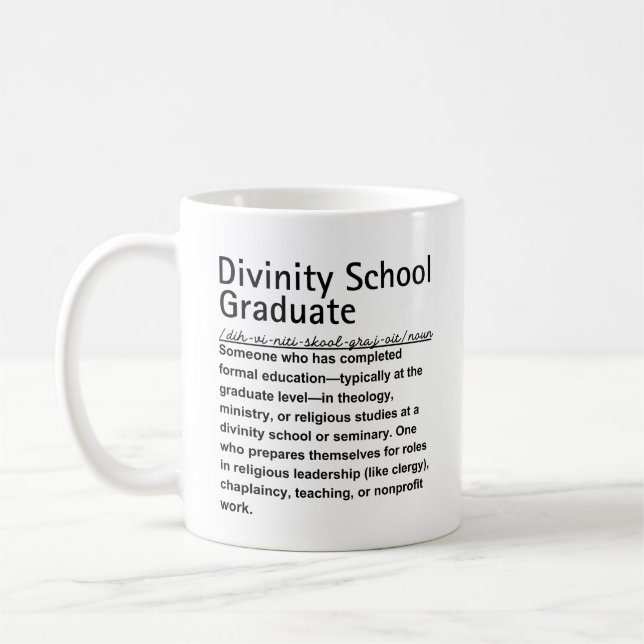 Divinity school graduate coffee mug (Left)