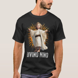 Divino Nino Jesus Catholic 1 T-Shirt