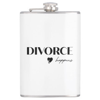 Divorce Happens Hip Flask