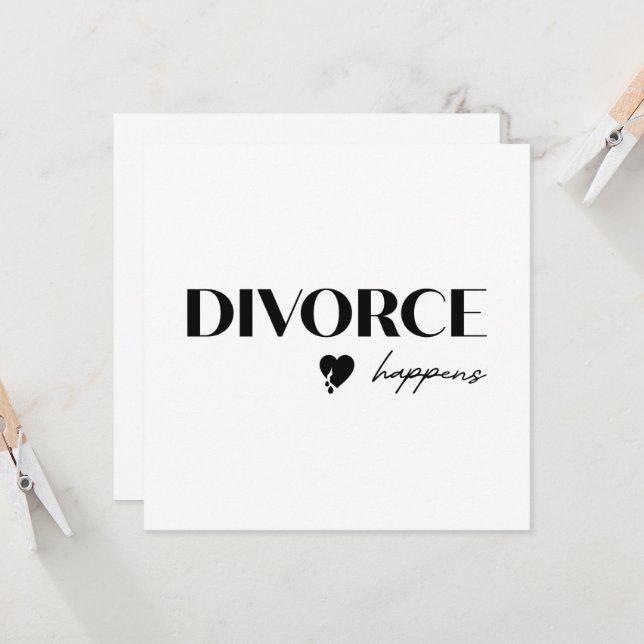Divorce Happens Invitation (Front/Back In Situ)