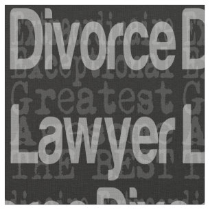 Divorce Lawyer Extraordinaire Fabric