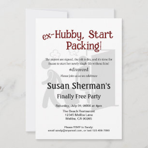 Divorce Party Celebration Ex Hubby Start Packing  Invitation