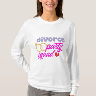 Divorce Party Squad T-Shirt