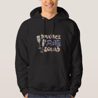 Divorce Party Squad The Ultimate Celebration Tee