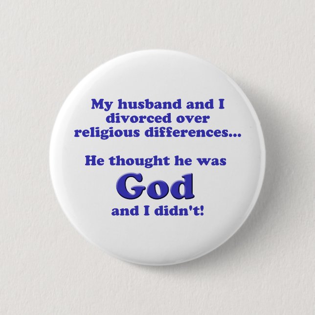 Divorced 6 Cm Round Badge (Front)