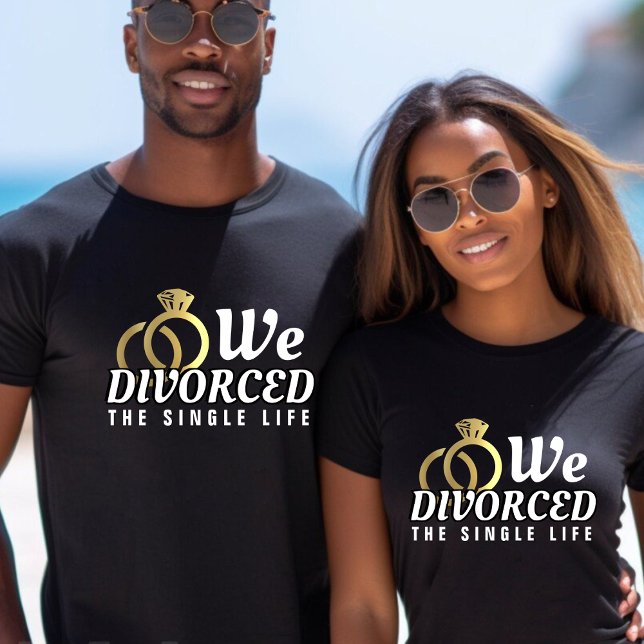 Divorced the Single Life Couple Wedding Ring T-Shirt (Divorced the Single Life Couple Wedding Ring T-Shirt)