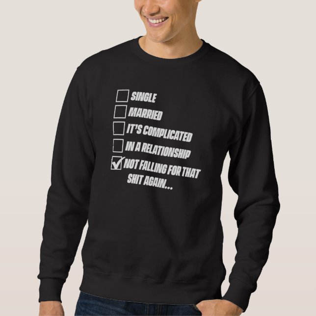Divorcee Ex Husband Wife  Divorce Party Divorced Sweatshirt (Front)