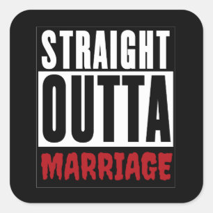 Divorcee Gift - Straight Outta Marriage Square Sticker