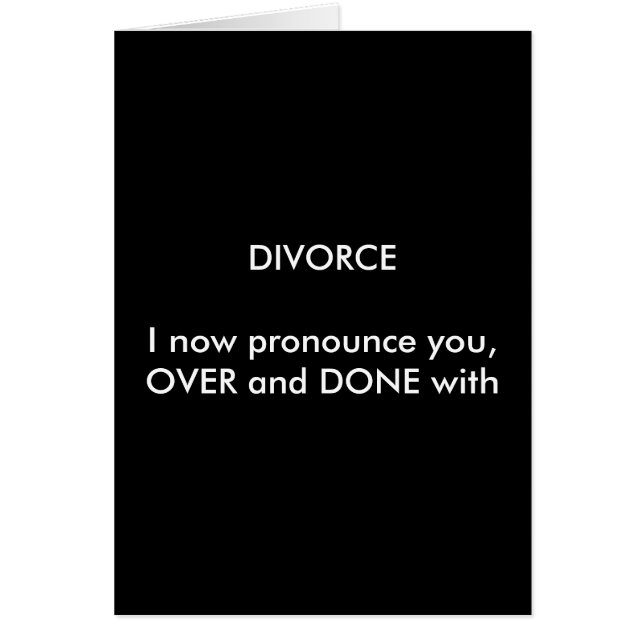 DIVORCEI now pronounce you,OVER and DONE with (Front)