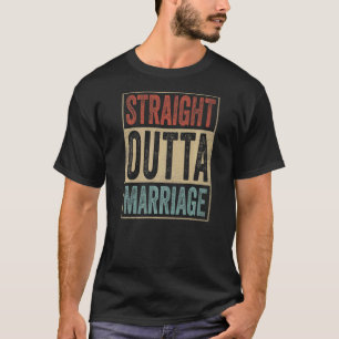 Divorcement Retro Straight Outta Marriage T-Shirt