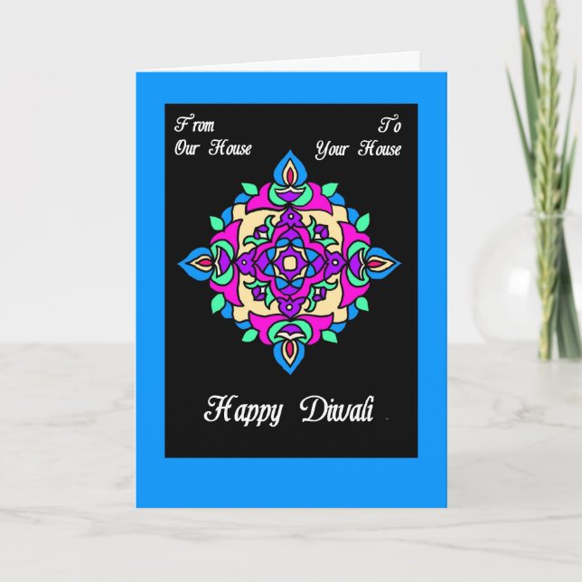 Diwali Greeting Card from Our House to Yours (Front)