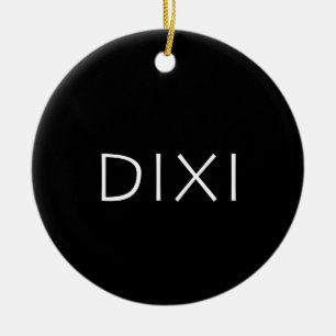 Dixi Ceramic Ornament