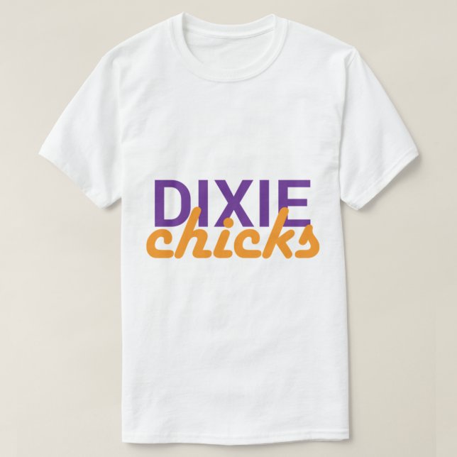 Dixie Chicks     T-Shirt (Design Front)