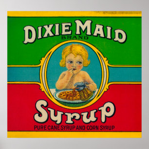 Dixie Maid Syrup LabelCairo, GA Poster