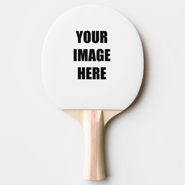 DIY, Add Your Own Image, Your Image here Ping Pong Paddle (Front)