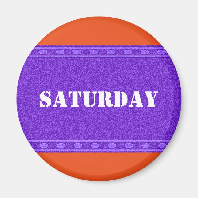 DIY - Add your own text or sign: example weekday Magnet (Front)