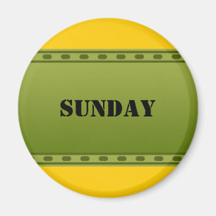 DIY - Add your own text or sign: example weekday Magnet