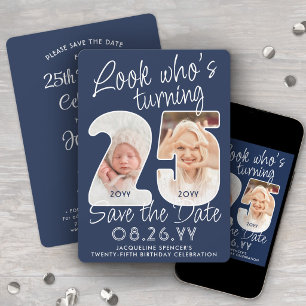 DIY Colours • Look Who's 25 Birthday Party 2 Photo Save The Date
