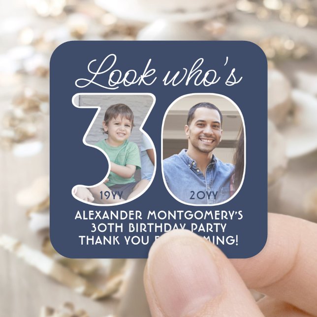 DIY Colours • Look Who's 30 Birthday Party 2 Photo Square Sticker (Creator Uploaded)