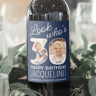 DIY Colours • Look Who's 30 Birthday Party 2 Photo Wine Label