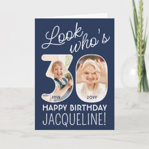 DIY Colours • Look Who's 30 Happy Birthday 2 Photo Card
