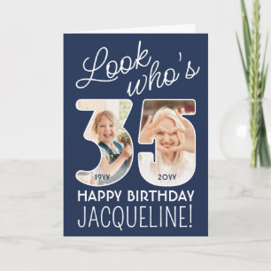 DIY Colours • Look Who's 35 Happy Birthday 2 Photo Card