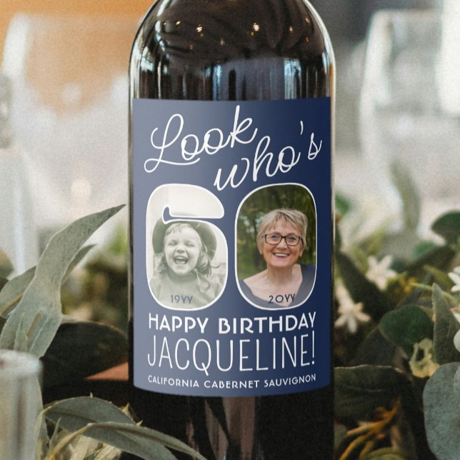 DIY Colours • Look Who's 60 Birthday Party 2 Photo Wine Label (Creator Uploaded)